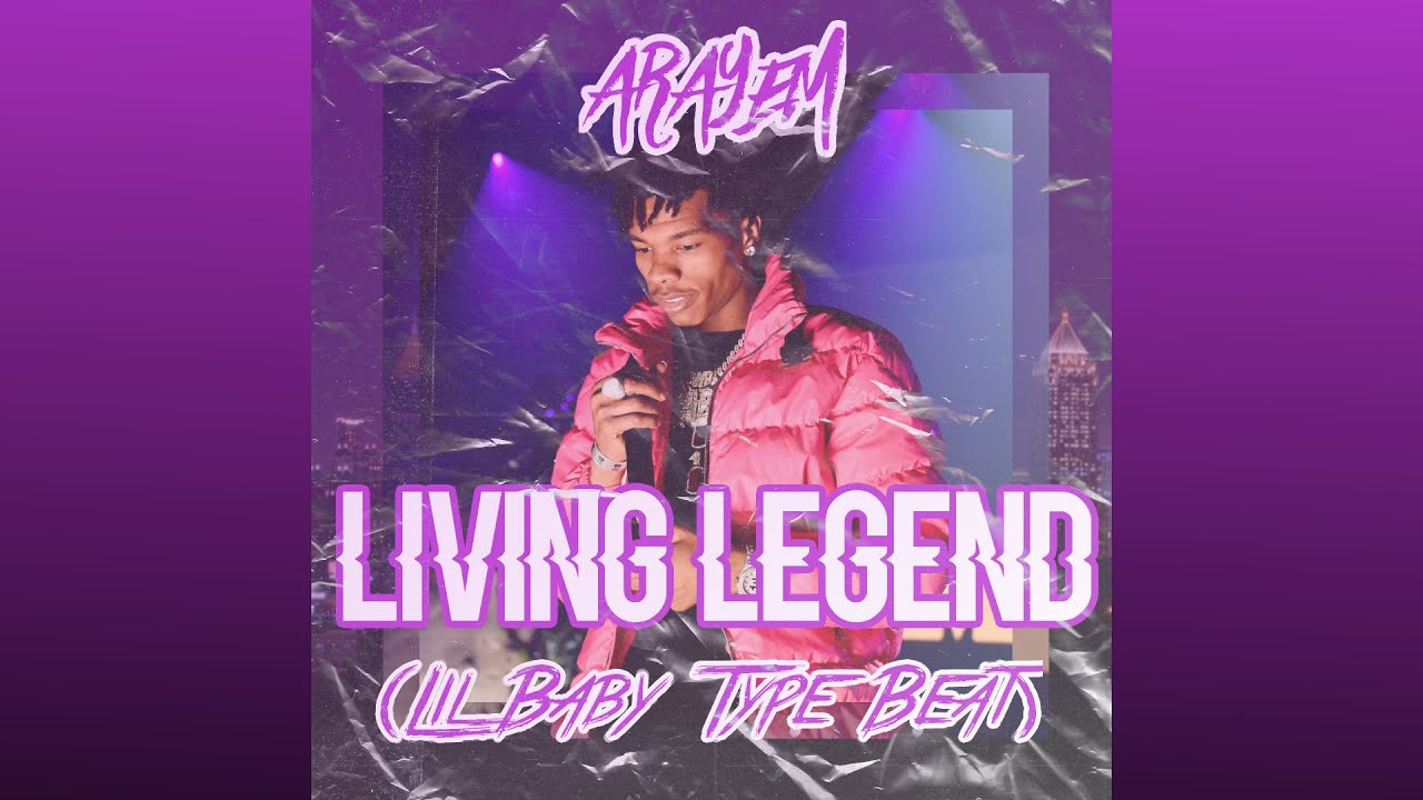FREE Lil Baby Type Beat ~ "Living Legend" ~ 2020 ~ @ARAYEM