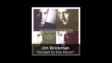 Jim Brickman - Rocket to the Moon