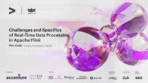 2 - Challenges and Specifics of Real-Time Data Processing in Apache Flink - Petr Kolar
