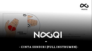 NOOQI - Cinta Sendiri (Full Instrumen)