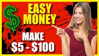 Earn money quick online $5 - $100 (simple way to make money)