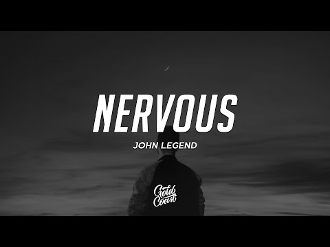 John Legend - Nervous (Lyrics)