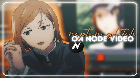 How to make Glitch like Neptun | Node Video Tutorial