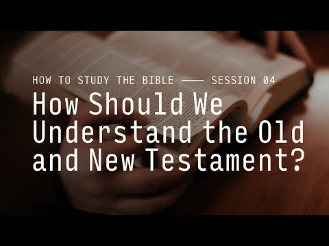 Secret Church 3 – Session 4: How Should We Understand the Old and New Testament?