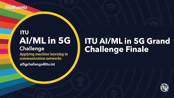 ITU AI/ML in 5G Grand Challenge Finale: Day 1