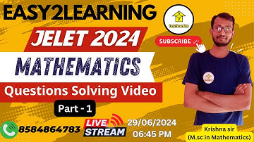 JELET 2024 EXAM_MATHEMATICS Questions solving video_Part-1 | By Krishna Sir /Easy2Learning