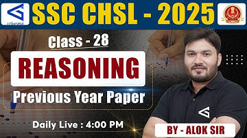 SSC CHSL 2025 | Reasoning | Previous Year Paper | PYQs Class-28 | airGurukul | Alok Sir