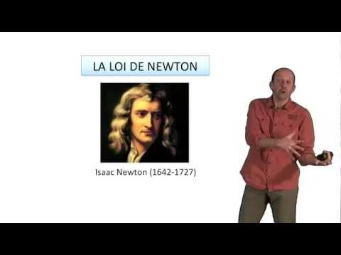 La loi de Newton