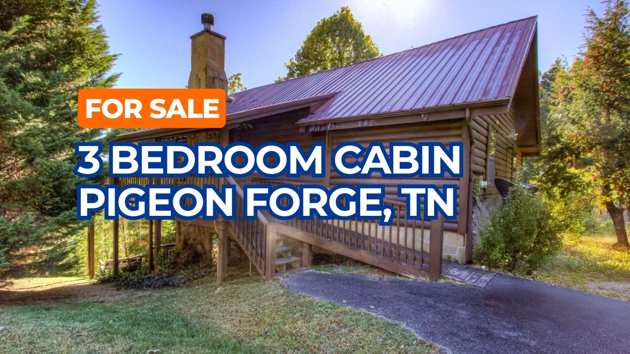 For Sale 3 Bedroom Cabin Near Pigeon Forge Great Investment Rental in Tennessee