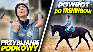 WRACAMY DO TRENINGÓW❤️Sama Przybijam Podkowę🛠Unboxing Końskiej Cukierenki🧋Pielęgancja GRUDY🥺 VLOG