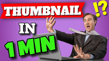 How To Make A Thumbnail Using Canva | 60 Seconds Challenges