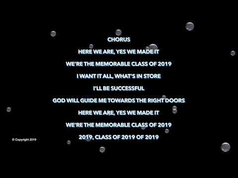 Class of 2019 -Allen Christian School (Lyrics)🎶