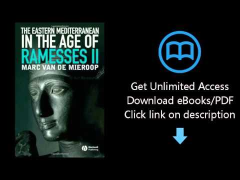 The Eastern Mediterranean in the Age of Ramesses II