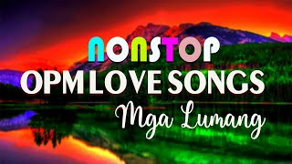 Top 20 Opm Tagalog Love Songs With Lyrics 💝 Mga Lumang Tugtugin Na Tumatak Sa Ating Puso&#39;t Isipan