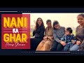 Nani Ka Ghar | A Visit To My Nani's Place | Mansi Sharma