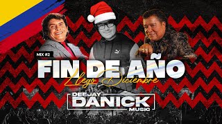 ¡El Mix de Fin de Año! - DJ DANICK