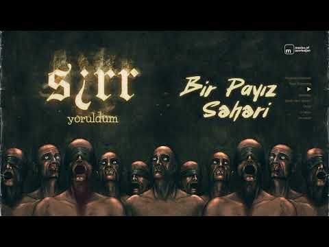 Sirr — Bir Payız Səhəri (Rəsmi Audio)