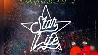 Empress Pee- Star Life (Official Audio)