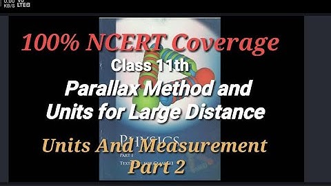 Parallax Method | Light Year | A.U | Parsec | Units and Measurements | Part 2 |