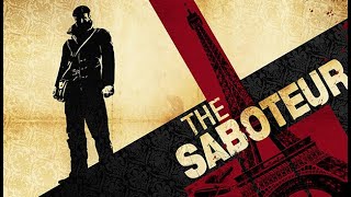 The Saboteur - Уничтожение трёх баз - дирижабли, топливо и танки, танковый бой и рутина (Часть 4)