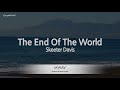 Skeeter davisthe end of the world karaoke version