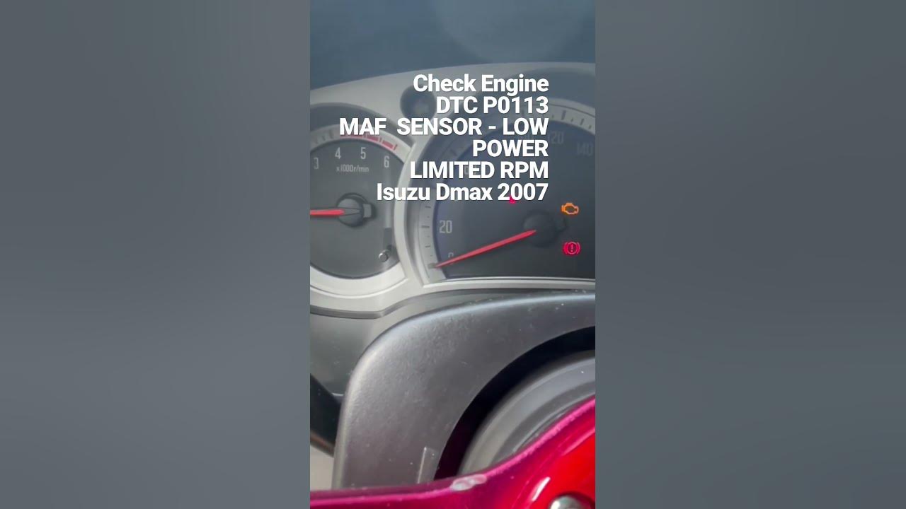 MAF Sensor Isuzu Dmax P0113 Error Code Limited RPM YouTube