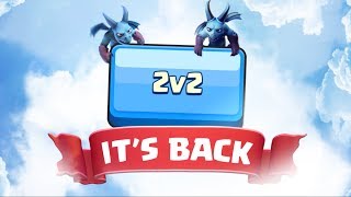 Clash Royale: 2v2 Is Back!