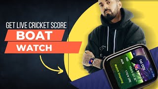 Get Live Cricket Score on Boat Watch - Storm Pro, Wave Pro, Xtend Pro & Lunar Connect Pro screenshot 2