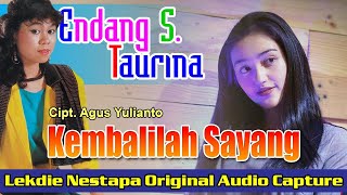 KEMBALILAH SAYANG (Cipt. Agus Yulianto) - Vocal : Endang S. Taurina