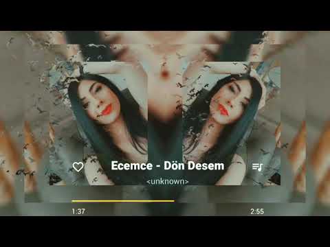 Ecemce - Dön Desem ( Remix Version)