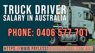 Truck Driver Salary in Australia