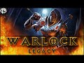 The Legacy of the Warlock