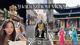 Guangzhou vlog 🇨🇳 | Bruce Lee’s house, Cantonese Opera, city walk & daily life in China