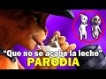 Kenia os parodia que no se acabe la leche  malas decisiones ft gato con botas