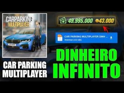 car parking multiplayer dinheiro infinito - YouTube
