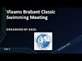 Day2 vlaams brabant classic swimming meeting 2024