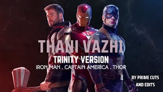 Thani Vazhi Ft. Trinity Version | By Editstrony
