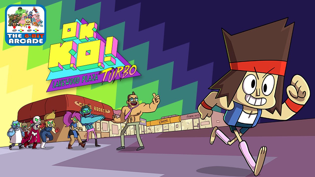 OK K.O.! Lakewood Plaza Turbo - Snap The Evil Out of the Heroes