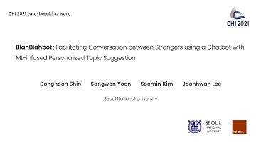 CHI 2021 LBW: BlahBlahBot video preview