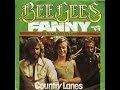 Fanny be tender with my love the bee gees 70s music