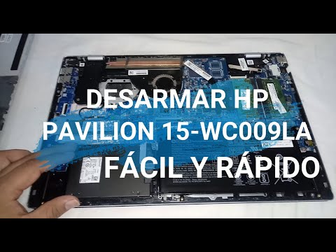 Disassemble HP Pavilion 15-WC0009la Quickly and Easily | 2021