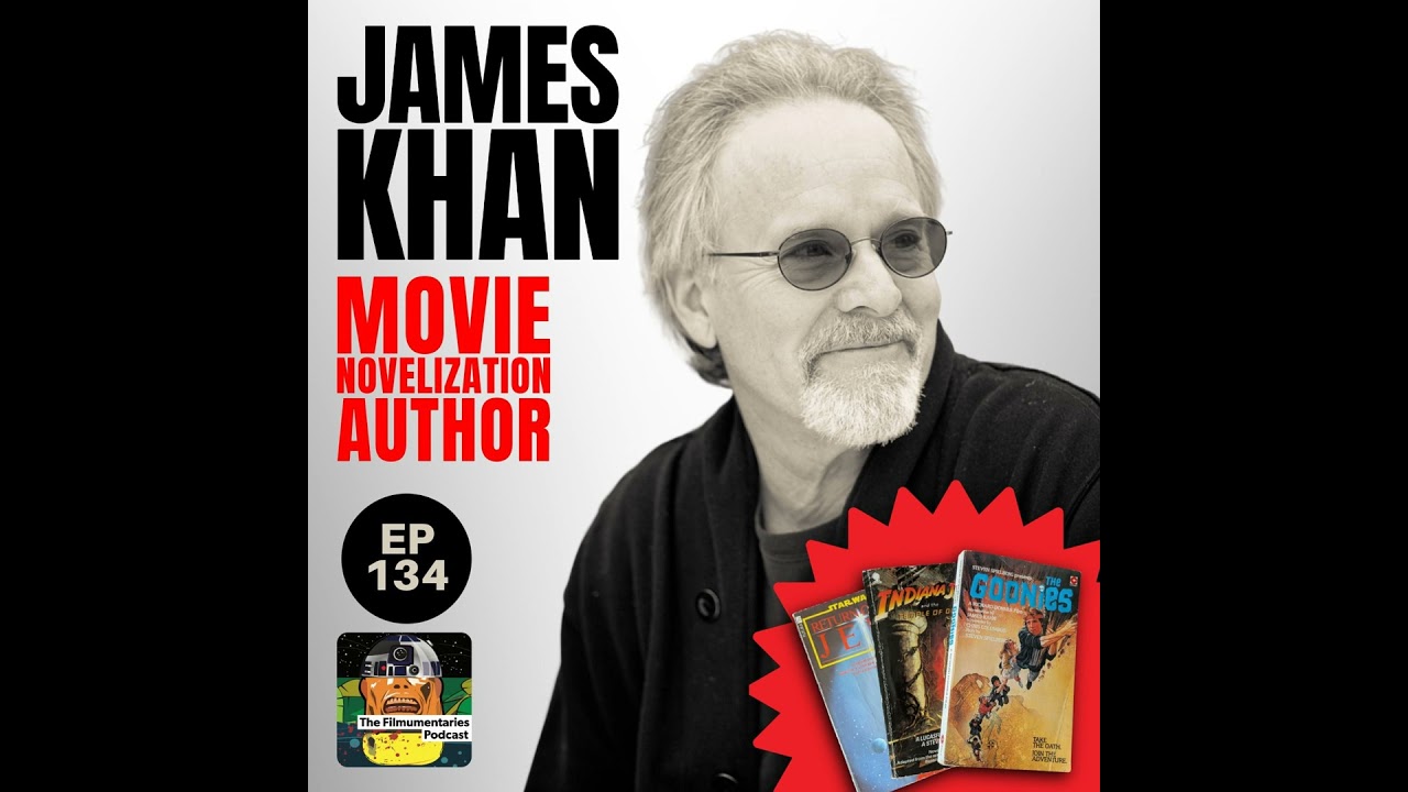 134 - Inside the Movie Novelizations of the ’80s with James Kahn — Jedi, Goonies & Poltergeist