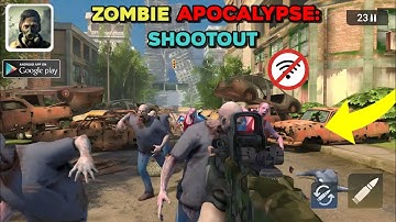 Zombie Apocalypse: Shootout Gameplay Walkthrough