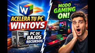 🔥 Tu Windows va LENTO? ⚡ Probé WinToys y el CAMBIO fue BRUTAL (PC Bajos Recursos + Modo Gaming ON)