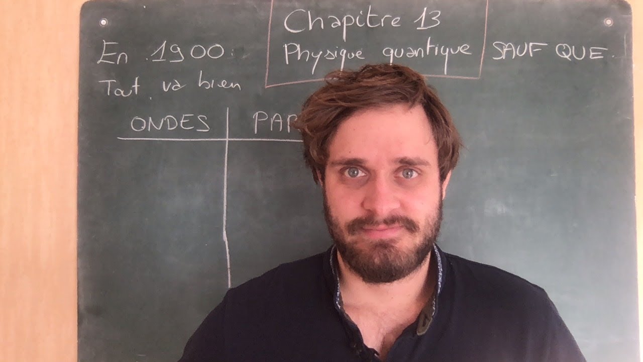 MPSI Chapitre 13 : Introduction à la physique quantique