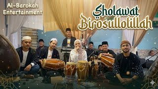 Sholawat Birosulillah || Al Barokah Ent #sholawatsedih #sholawat 