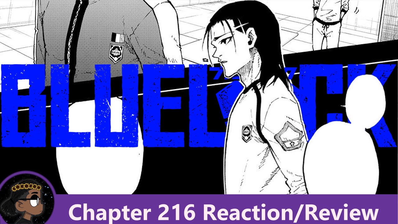 Blue Lock Chapter 216 Preview: The King in Making The previous