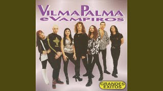 Video voorbeeld van "Vilma Palma e Vampiros - Me vuelvo loco por vos"