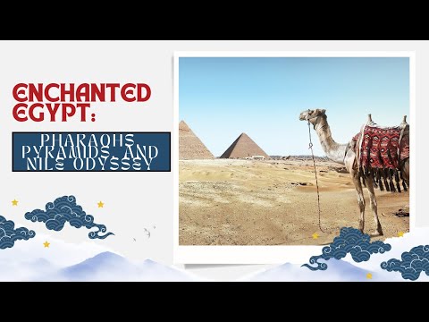 Viajo LC Enchanted Egypt Pharaohs Pyramids And Nile Odyssey 