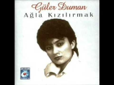 Güler Duman - Oy beni